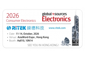 2026 Global Sources Electronics (Autumn Edition), welcome to RITEK booth!
