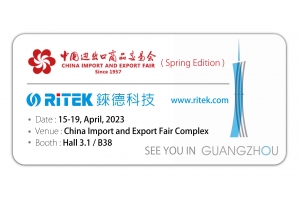 2023 Canton Fair (Spring Edition), welcome to RITEK booth!