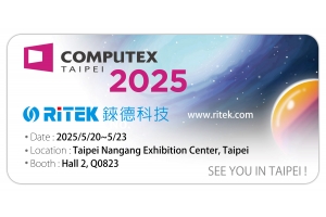 2025 Computex Taipei, welcome to RITEK booth!