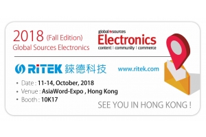 2018 Global Sources Electronics (Fall Edition), welcome to RITEK booth!